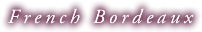 French Bordeaux
